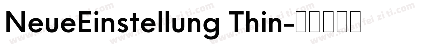 NeueEinstellung Thin字体转换